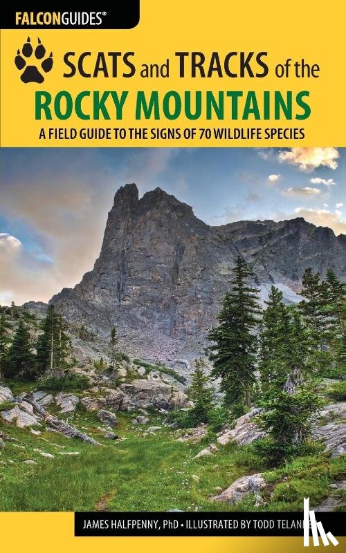 Halfpenny, James - Scats and Tracks of the Rocky Mountains