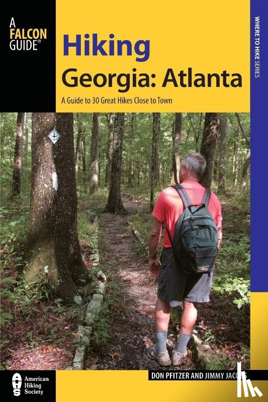 Pfitzer, Donald, Jacobs, Jimmy - Hiking Georgia: Atlanta