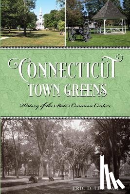 Lehman, Eric D. - Connecticut Town Greens