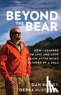 Bigley, Dan, McKinney, Debra - Beyond the Bear