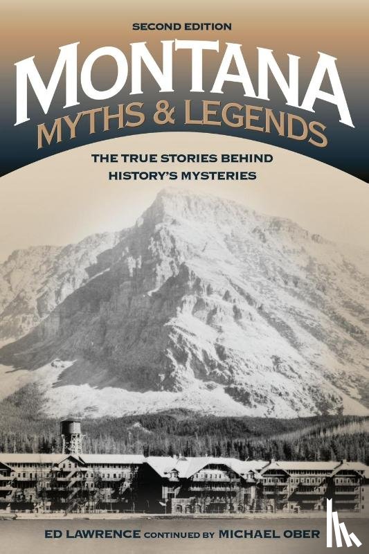 Lawrence, Edward - Montana Myths and Legends