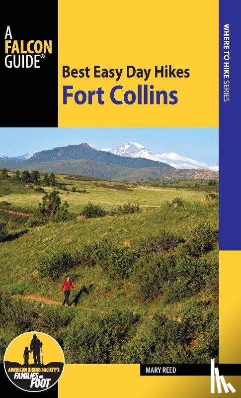 Reed, Mary - Best Easy Day Hikes Fort Collins