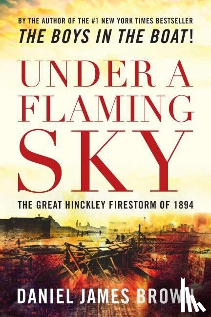 Brown, Daniel - Brown, D: Under a Flaming Sky