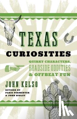 Kelso, John - Texas Curiosities