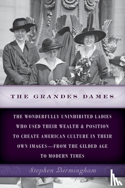 Birmingham, Stephen - The Grandes Dames