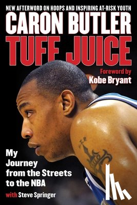 Butler, Caron, Springer, Steve - Tuff Juice