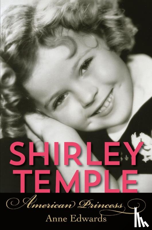 Edwards, Anne - Shirley Temple