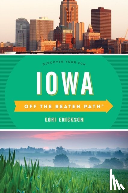 Erickson, Lori - Iowa Off the Beaten Path®
