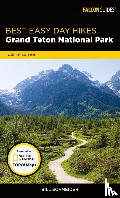 Schneider, Bill - Best Easy Day Hikes Grand Teton National Park