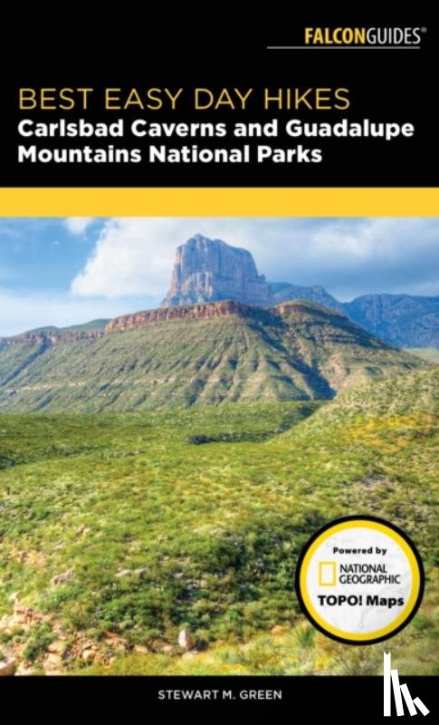 Green, Stewart M. - Best Easy Day Hikes Carlsbad Caverns and Guadalupe Mountains National Parks