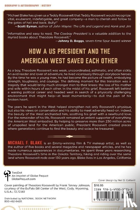 Blake, Michael F. - The Cowboy President