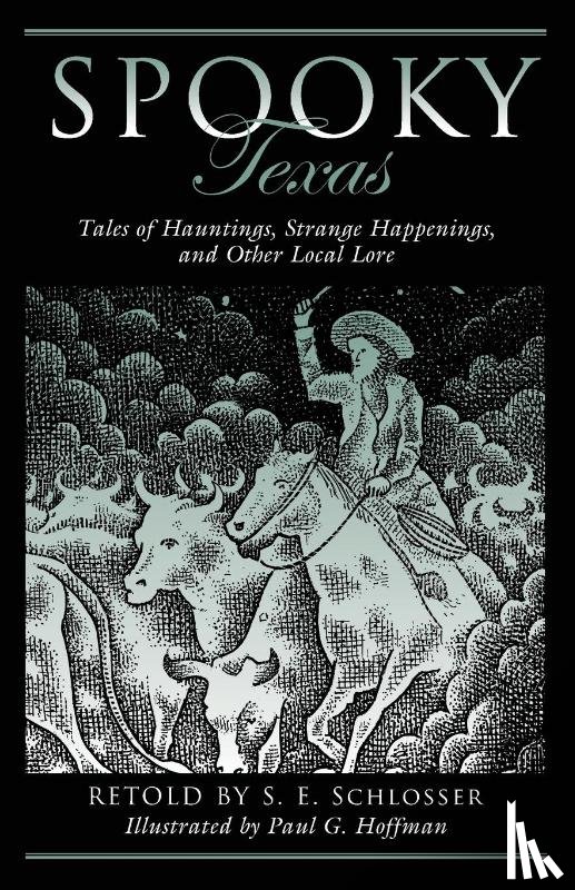 Schlosser, S. E. - Spooky Texas