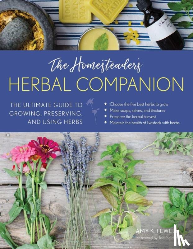 Fewell, Amy K. - The Homesteader's Herbal Companion