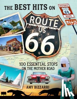 Bizzarri, Amy - The Best Hits on Route 66