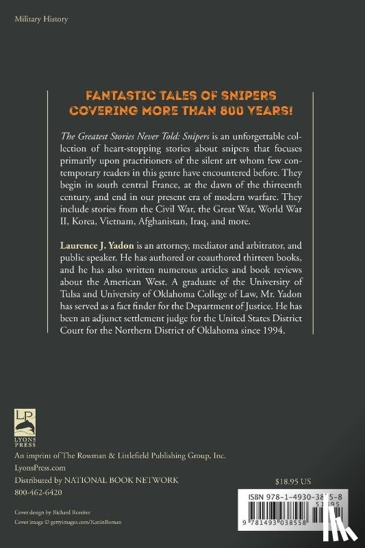 Yadon, Laurence J. - The Greatest Stories Never Told: Snipers