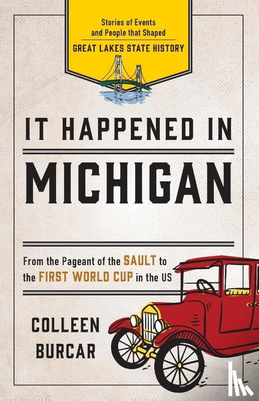 Burcar, Colleen - It Happened in Michigan