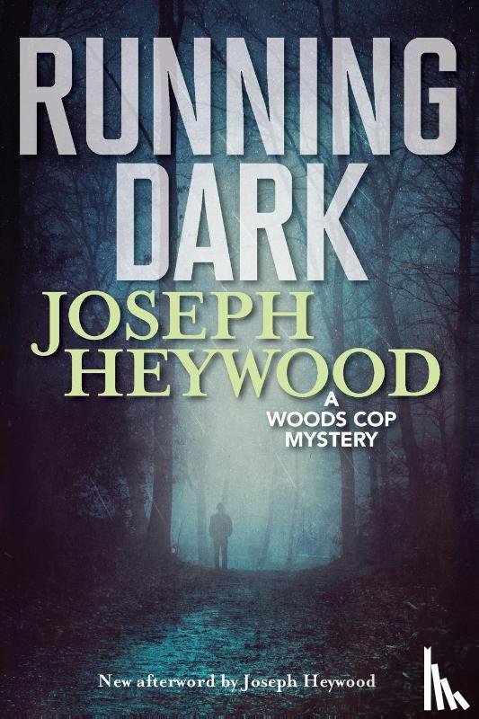 Heywood, Joseph - Running Dark