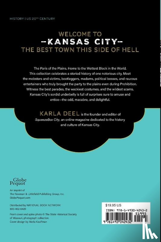Deel, Karla - Storied & Scandalous Kansas City