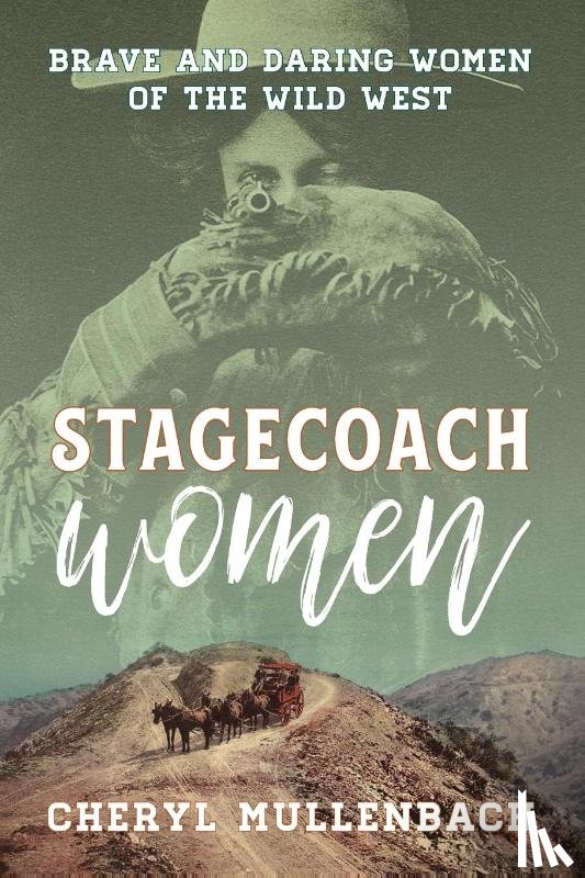 Mullenbach, Cheryl - Stagecoach Women