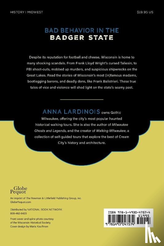 Lardinois, Anna - Storied & Scandalous Wisconsin