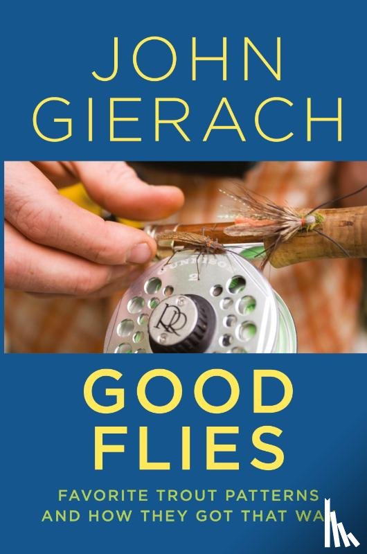 Gierach, John - Good Flies