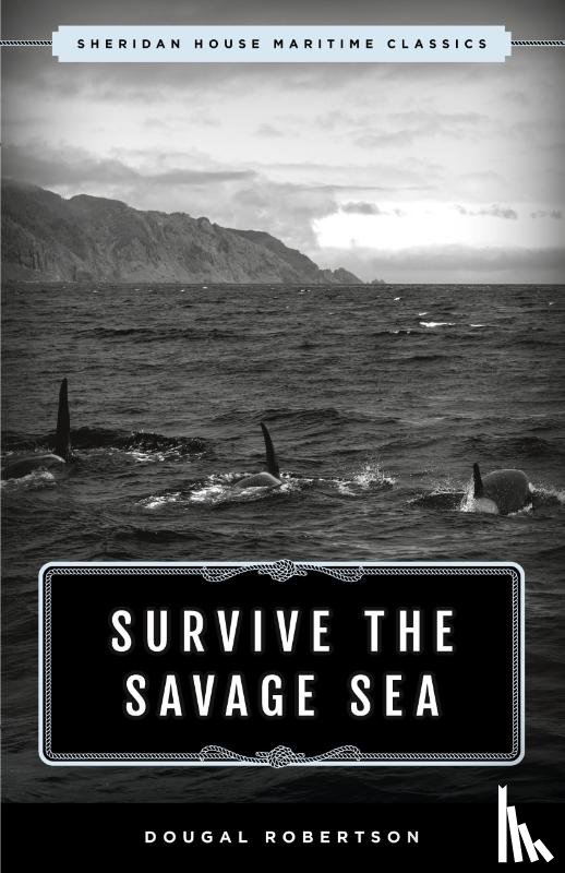 Robertson, Dougal - Survive the Savage Sea