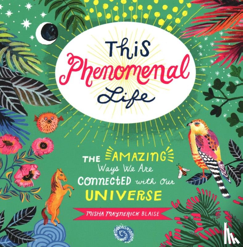 Blaise, Misha - This Phenomenal Life