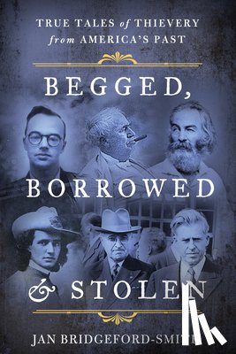 Bridgeford-Smith, Jan - Begged, Borrowed, & Stolen