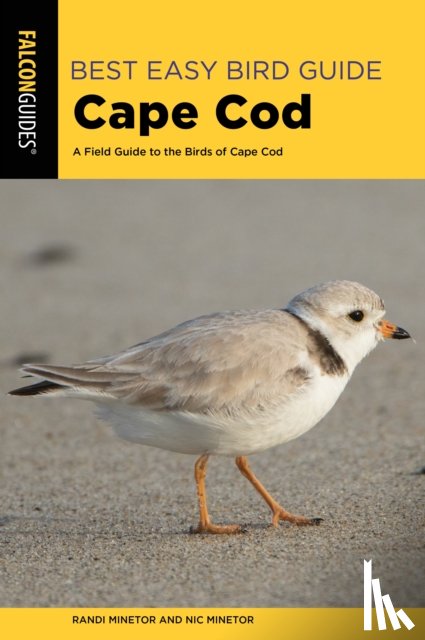 Minetor, Randi, Minetor, Nic - Best Easy Bird Guide Cape Cod