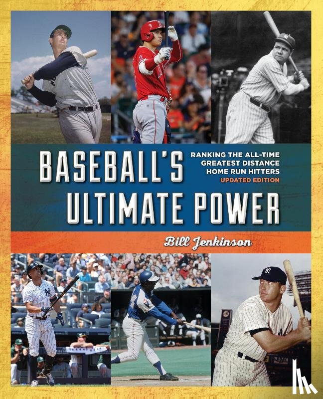 Jenkinson, Bill - Baseball's Ultimate Power