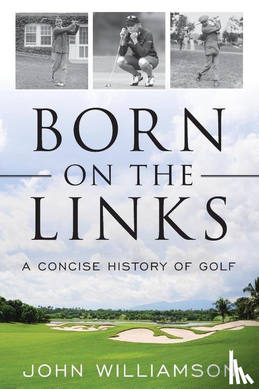 Williamson, John - Born on the Links