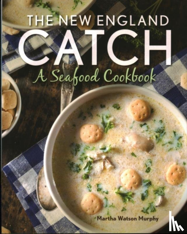 Murphy, Martha Watson - The New England Catch