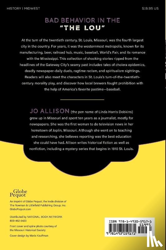 Allison, Jo - Storied & Scandalous St. Louis