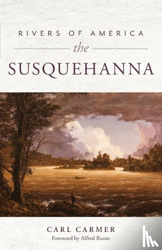 Carmer, Carl - Rivers of America: The Susquehanna