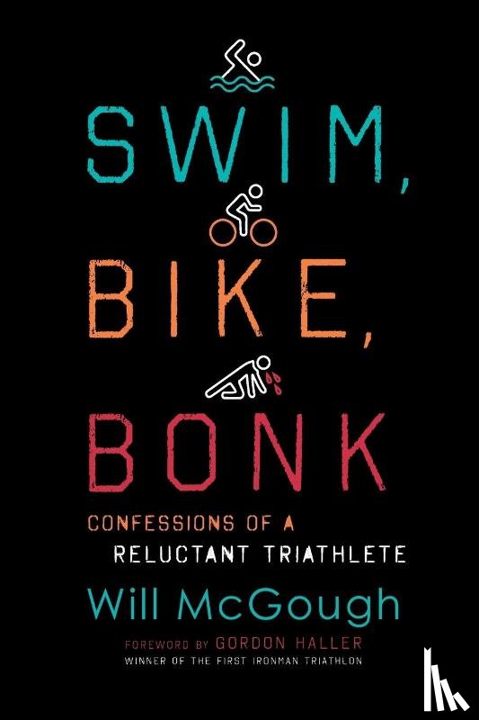 McGough, Will - Swim, Bike, Bonk