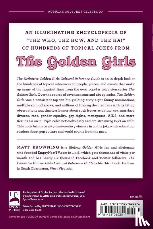 Browning, Matt - The Definitive "Golden Girls" Cultural Reference Guide