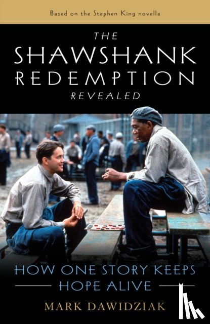 Dawidziak, Mark - The Shawshank Redemption Revealed