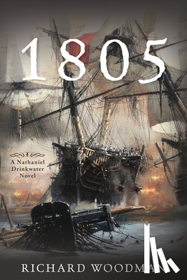 Richard Woodman, Woodman - 1805