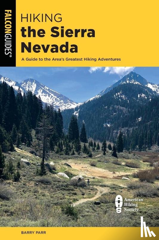 Parr, Barry - Hiking the Sierra Nevada