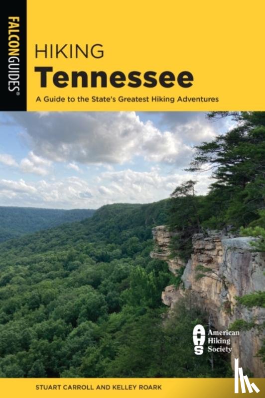 Carroll, Stuart, Roark, Kelley - Hiking Tennessee