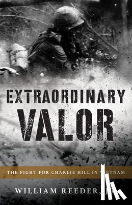 Reeder, William - Extraordinary Valor