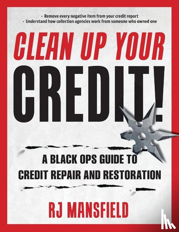 Mansfield, Richard - Clean Up Your Credit!