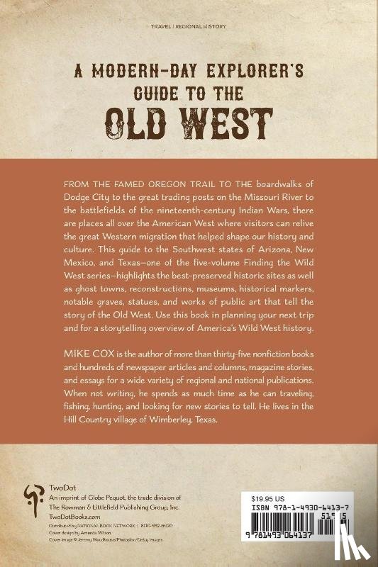 Cox, Mike - Finding the Wild West: The Southwest