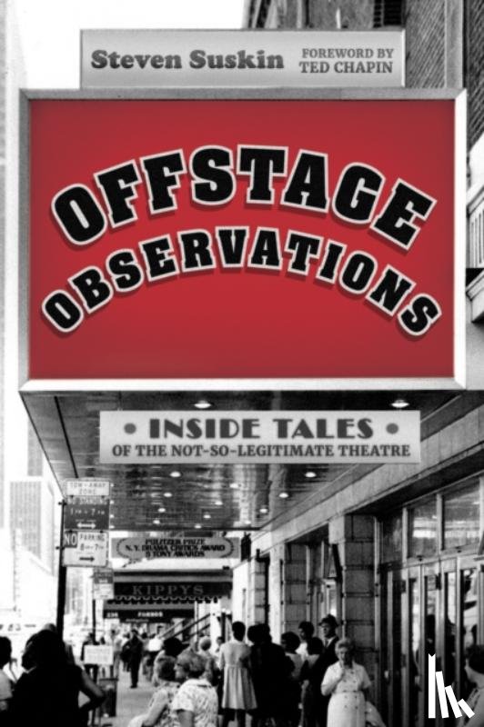 Suskin, Steven - Offstage Observations