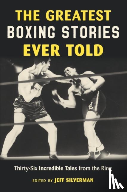  - The Greatest Boxing Stories Ever Told