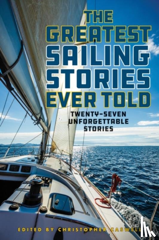  - The Greatest Sailing Stories Ever Told