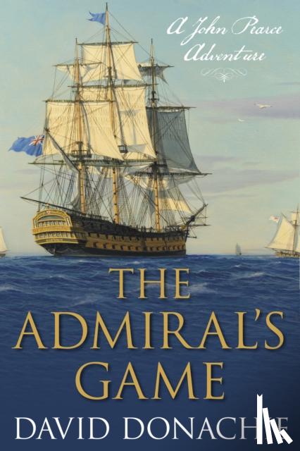 Donachie, David - The Admirals' Game