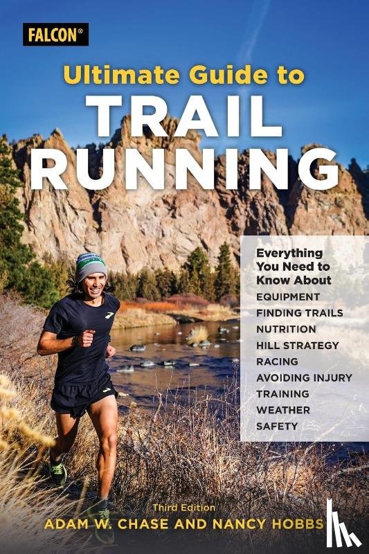 Chase, Adam W., Hobbs, Nancy - Ultimate Guide to Trail Running