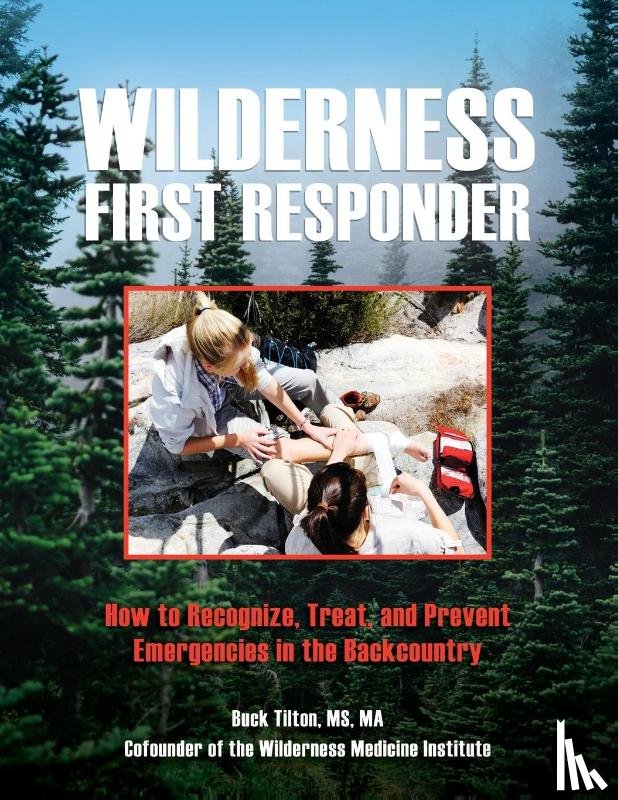 Tilton, Buck - Wilderness First Responder