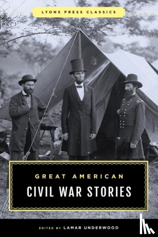  - Great American Civil War Stories